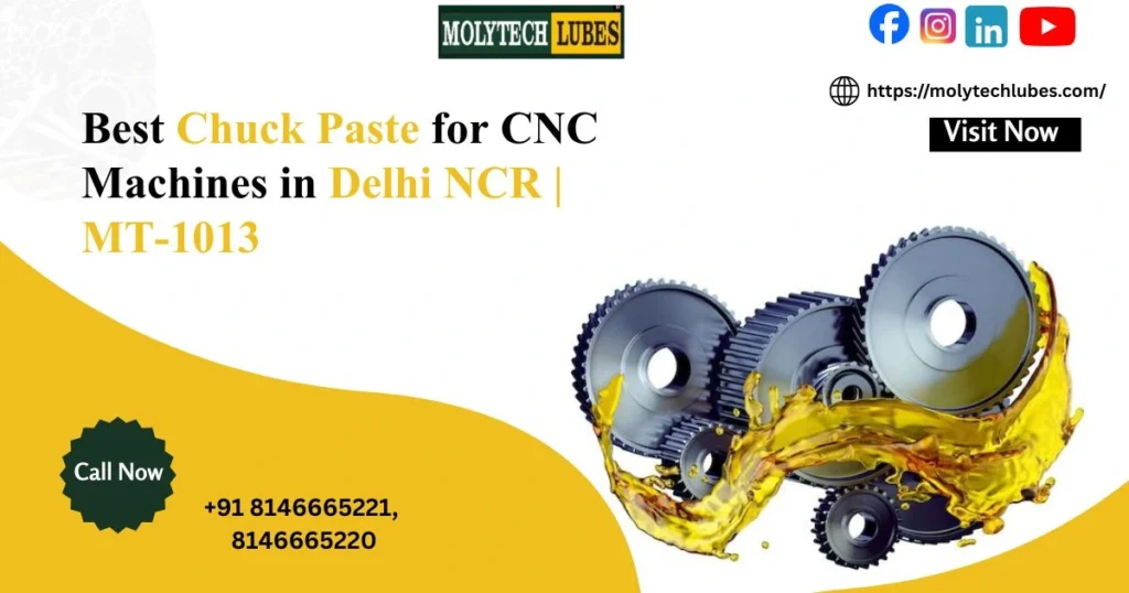 Best Chuck Paste for CNC Machines in Delhi NCR MT-1013